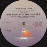 BOB MARLEY "COULD YOU BE LOVED/JAMMIN/I SHOT THE SHERIFF"